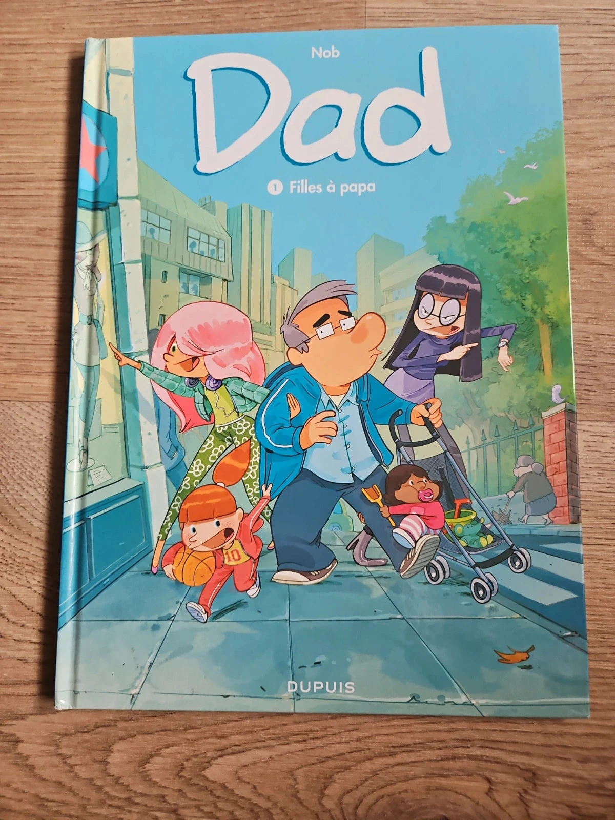 BD Dad. Tome 1. Filles à papa